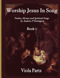 Worship Jesus In Song Viola Parts 1