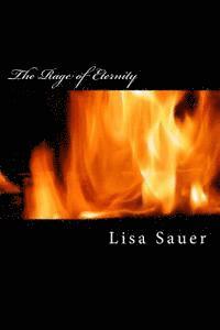 bokomslag The Rage of Eternity: The Eternity-Saga / Book 3