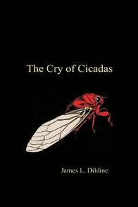 bokomslag The Cry of Cicadas