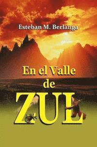 bokomslag En El Valle de Zul