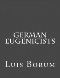 German Eugenicists 1