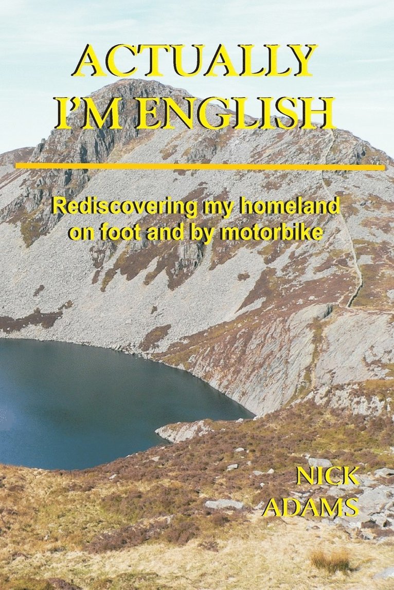 Actually, I'm English