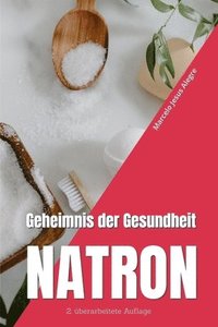 bokomslag Geheimnis der Gesundheit: Natron