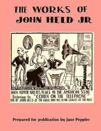 John Held Jr, Jane Peppler - The Works of John Held Jr., Häftad
