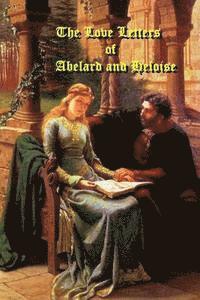 bokomslag The Love Letters of Abelard and Heloise