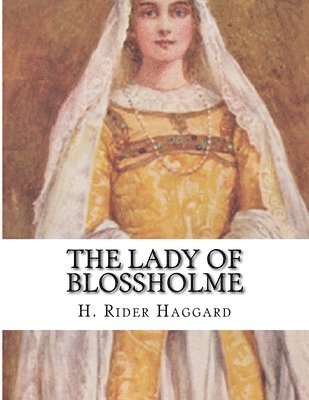 The Lady of Blossholme 1