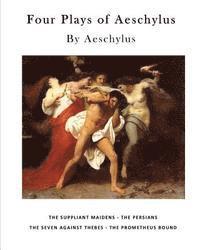 bokomslag Four Plays of Aeschylus