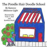 bokomslag The Poodle Hair Doodle School