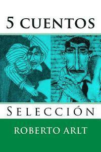 bokomslag 5 cuentos: Seleccion