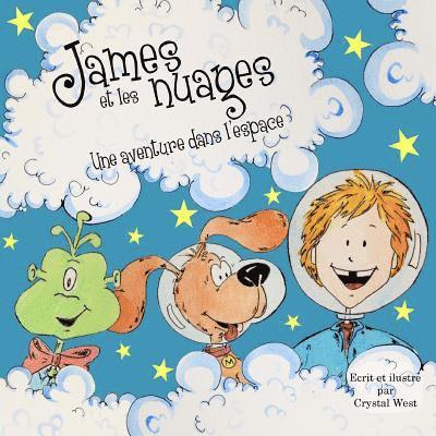 James et les nuages - Une aventure dans l'espace 1
