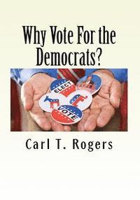bokomslag Why Vote For the Democrats?