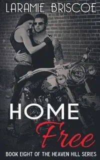 Laramie Briscoe - Home Free, Häftad. Tillgänglighet: Lägg i varukorg