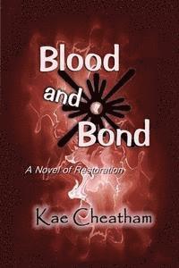 Blood and Bond 1