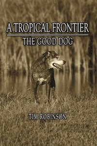 bokomslag Tropical Frontier