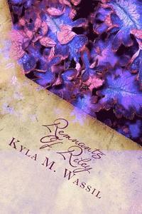 Kyla M. Wassil - Remnants of Riley, Häftad