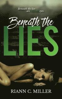 bokomslag Beneath The Lies