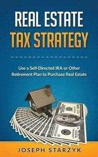 bokomslag Real Estate Tax Strategy