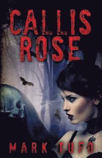 bokomslag Callis Rose
