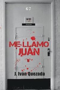 bokomslag Me Llamo Juan