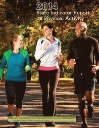 bokomslag 2014 State Indicator Report on Physical Activity