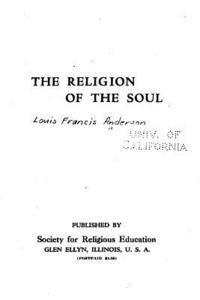 The religion of the soul 1