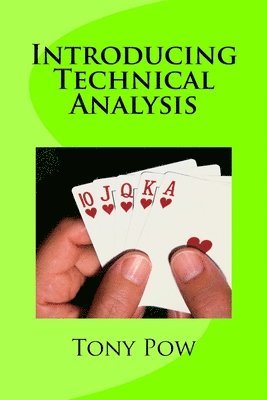 Introducing Technical Analysis 1