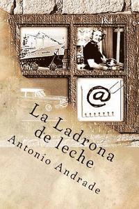 La Ladrona de leche 1