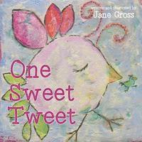 bokomslag One Sweet Tweet