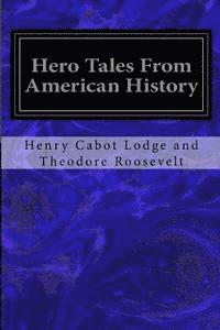 bokomslag Hero Tales From American History