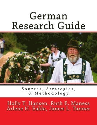 German Research Guide: Sources, Strategies, & Methodology 1