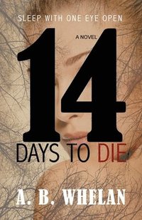 bokomslag 14 Days to Die