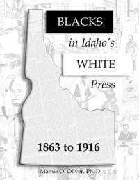 bokomslag Blacks in Idaho's White Press