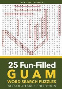 bokomslag 25 Fun-Filled Guam Word Search Puzzles