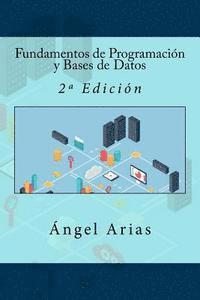 bokomslag Fundamentos de Programación y Bases de Datos: 2a Edición