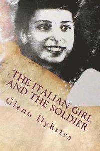 The Italian Girl and the Soldier: Luisa and James 1