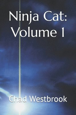 bokomslag Ninja Cat: Volume 1