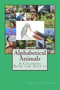 bokomslag Alphabetical Animals: A Coloring Book for Adults