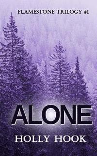 bokomslag Alone (#1 Flamestone Trilogy)