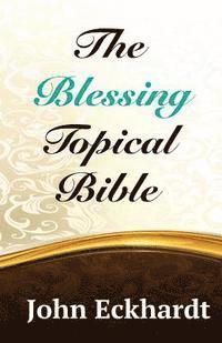 bokomslag The Blessing Topical Bible