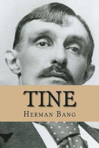 Herman Bang - Tine, Häftad