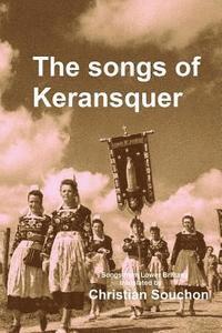 bokomslag The Songs of Keransquer