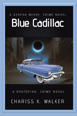 bokomslag Blue Cadillac