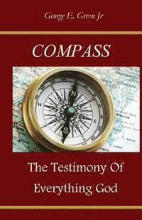 bokomslag Compass: The Testimony of Everything God