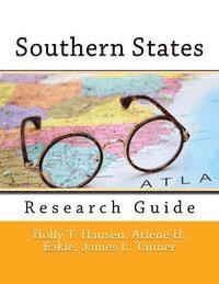 bokomslag Southern States: Research Guide