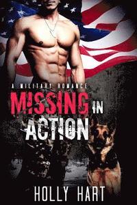 bokomslag Missing in Action: A Military Romance