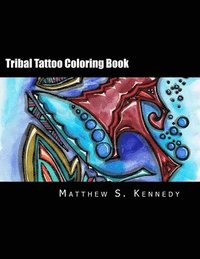 bokomslag Tribal Tattoo Coloring Book