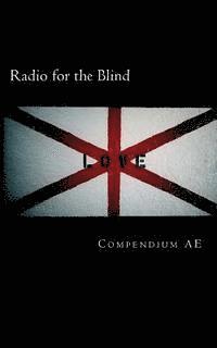 bokomslag Radio for the Blind: Compendium AE (b&w)