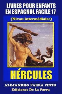 bokomslag Livres Pour Enfants En Espagnol Facile 17