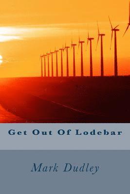 bokomslag Get Out of Lodebar