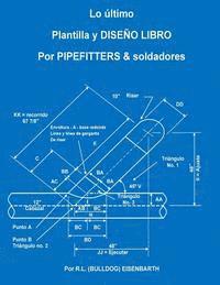 bokomslag La ltima PLANTILLA Y DISE O LIBRO PARA PIPEFITTERS & soldadores